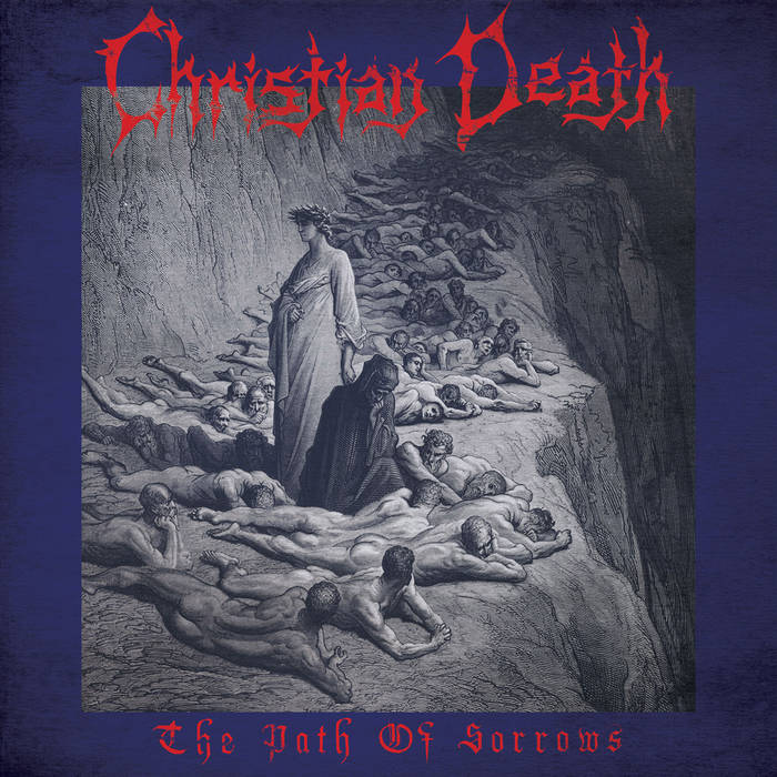 the-path-of-sorrows-christian-death
